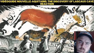 Vidéoguide NouvelleAquitaine The Discovery Of Lascaux Cave Reaction [upl. by Yrailih]