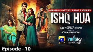 Ishq Hua Last Episode 10  Haroon Kadwani  Komal Meer  30th September 2024  Review [upl. by Ahsitam]