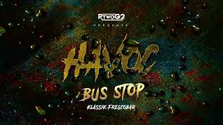 RTwoG2 x Klassik Frescobar  Bus Stop Havoc Riddim [upl. by Eppes359]