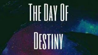 THE DAY OF DESTINY  By Gray Tecson [upl. by Ahtiekal380]