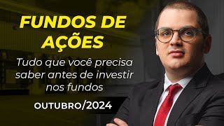 FUNDOS DE AÇÕES Tudo o que você precisa saber antes de investir nos fundos [upl. by Sou]