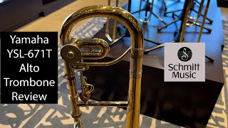 A CLASSIC FROM YAMAHA Yamaha YSL671T Alto Trombone Review [upl. by Xenia]