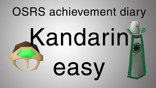 OSRS Kandarin easy diary guide [upl. by Eniamart356]