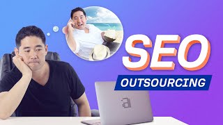 How to Outsource SEO StepbyStep [upl. by Nehpets907]