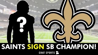 New Orleans Saints Have Signed A 2x Super Bowl Champion [upl. by Had]