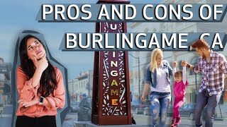 Pros and Cons of Burlingame 2023  Living in Burlingame 2023 [upl. by Senga333]