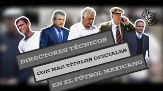 Los directores técnicos con más títulos oficiales 😮😮 [upl. by Ferullo455]