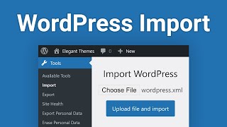 How to Use the WordPress Import Tool [upl. by Gnaht542]