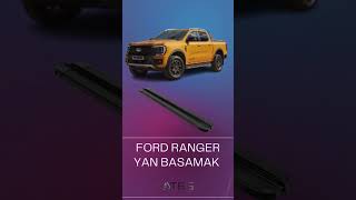 FORD RANGER 20022006 ÜZERİ YAN BASAMAK  Ateş Aksesuar  TEL 08503082580 [upl. by Islean]