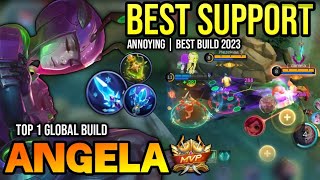 ANGELA BEST BUILD 2023  BUILD TOP 1 GLOBAL ANGELA GAMEPLAY  MOBILE LEGENDS✓ [upl. by Leirza]