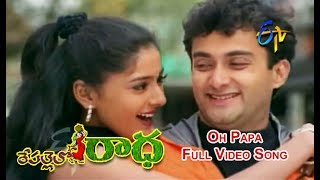 Oh Papa Full Video Song  Repallelo Radha  Dileep  Deeksha  ETV Cinema [upl. by Lichtenfeld697]