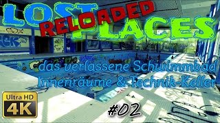 LOST PLACES RELOADED  VERLASSENES SCHWIMMBAD 02  Innenräume und TechnikKeller  MampMTube [upl. by Rednasyl]