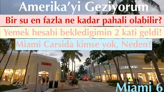 Amerikayi Geziyorum  Miami 6  Bir Su Bu Fiyata Olur mu GreenCard Amerika [upl. by Andersen798]