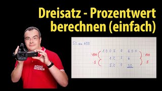 Dreisatz  Prozentwert berechnen  Einführung mit einfachen Aufgaben  Lehrerschmidt [upl. by Brey]