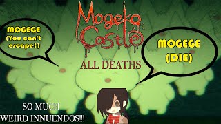 MOGEKO CASTLE  All Deaths [upl. by Glanti]