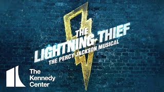 The Lightning Thief The Percy Jackson Musical  The Kennedy Center [upl. by Crescentia644]