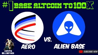 Best RiskReward on Base Ecosystem  Aerodrome AERO vs Alien Base ALB Real 100X Altcoin aerodrome [upl. by Katheryn161]