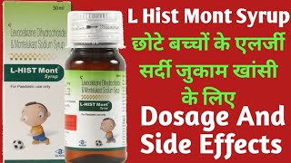 L Hist Mont Syrup Uses  Levocetirizine Montelukast Syrup  Dosage And Side Effects [upl. by Arabrab]