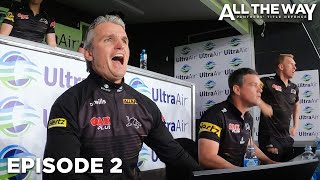 All The Way Panthers Title Defence  Episode 2  A Panthers Original Documentary Series 2022 [upl. by Vincenz]