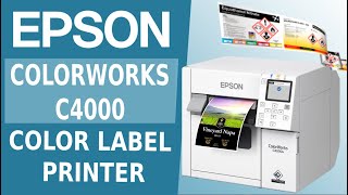 Epson ColorWorks C4000 Deep Dive  Easy OnDemand Color Label Printing [upl. by Oznole]