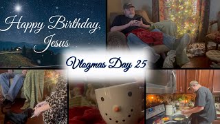 VLOGMAS DAY 25  HAPPY BIRTHDAY JESUS⭐️ Merry Christmas from our home to yours 🎄⭐️ [upl. by Annohs]