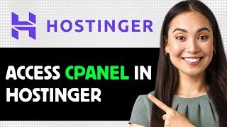 How To Access Cpanel In Hostinger 2024 Step By Step Guide [upl. by Rednasyl386]