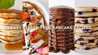 Fluffy Gluten free Pancakes  4 Easy amp Healthy Pancake Recipes [upl. by Enriqueta]