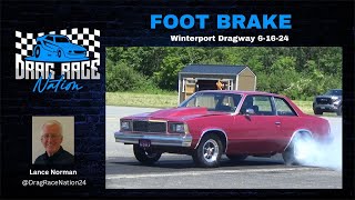 The Excitement of Foot Brake Bracket Racing at Winterport Dragway in Winterport Maine 6 16 24 [upl. by Marven909]