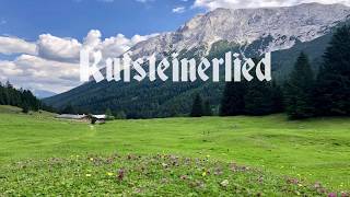 Kufsteinerlied GER amp ENG Text [upl. by Areivax]