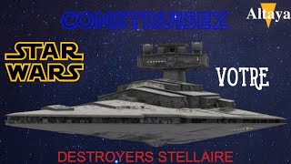 CONSTRUISEZ LE DESTROYER STELLAIRE STAR WARS ALTAYA TEST [upl. by Eatnad]