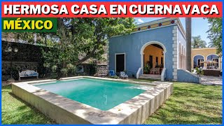 SE VENDE HERMOSA CASA ESTILO HACIENDA EN CUERNAVACA MÉXICO [upl. by Westney657]