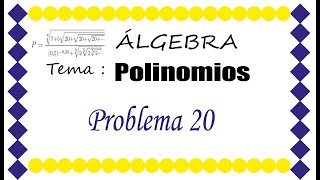 Polinomios Problema 20 [upl. by Shel]