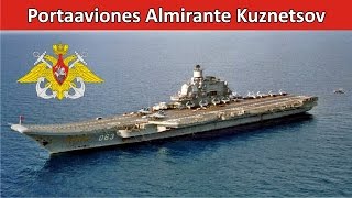 Portaaviones Almirante Kuznetsov [upl. by Zetram]