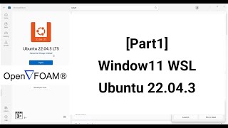 Part1 OpenFoam How to Install WSL Ubuntu2204 on windows11 [upl. by Palua]