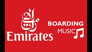 Emirates Airlines Boarding Music  Latest Release [upl. by Inalaek]