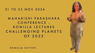 Parashara Conference 2024  Komillas Lecture [upl. by Aitnahc]