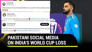 World Cup Pakistani Reactions On Social Media To Indias Loss Against Australia In Final  Watch [upl. by Oilisab]