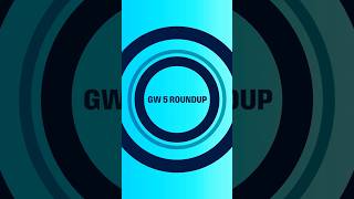 GW5 Roundup [upl. by Mallen]