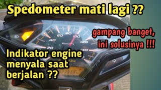 INDIKATOR ENGINE MENYALA SPEEDOMETER MATI INI SALAH SATU PENYEBABNYA [upl. by Iren]