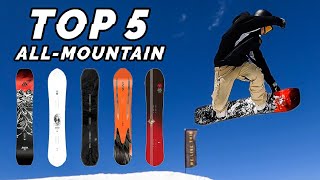 Top 5 ALLMOUNTAIN Snowboards 2023  Board Archive [upl. by Bokaj189]