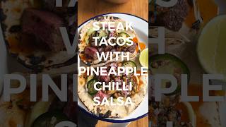 The juiciest steak tacos with tangy salsa [upl. by Shaya182]