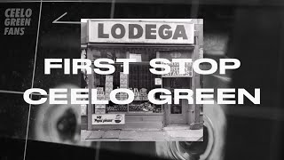 First Stop  CeeLo Green LODEGA Mixtape [upl. by Aidam]