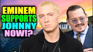 Johnny Depp SUPPORTED by Eminem now [upl. by Notserk976]