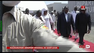 Inauguration Aéroport Régional de Saint Louis [upl. by Chiquia]