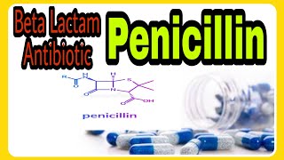 Penicillin  Medicinal Chemistry 3  Antibiotics Beta Lactam Part2  Bpharmacy 6 th semester [upl. by Tuckie]