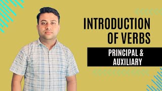 Introduction to verbs l Principal Verb amp Auxiliary Verb I Jahangir Hussain Khan [upl. by Elurd764]