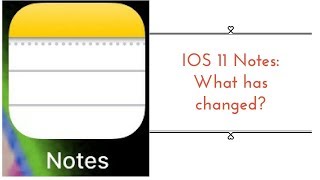 IOS 11 Notes What has changed Paperless Student [upl. by Simmons160]