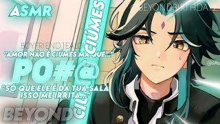 ASMR  NAMORADO COM CIÚMES DO GAROTO DA SUA SALA  ROLEPLAY BOYFRIEND JEALOUSY BEYOND [upl. by Hplar]