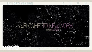 Taylor Swift  Welcome To New York Taylors Version Lyric Video [upl. by Sverre]