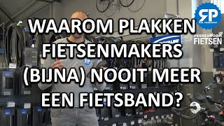 WAAROM PLAKKEN FIETSENMAKERS BIJNA NOOIT MEER EEN FIETSBAND [upl. by Honebein718]